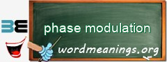 WordMeaning blackboard for phase modulation